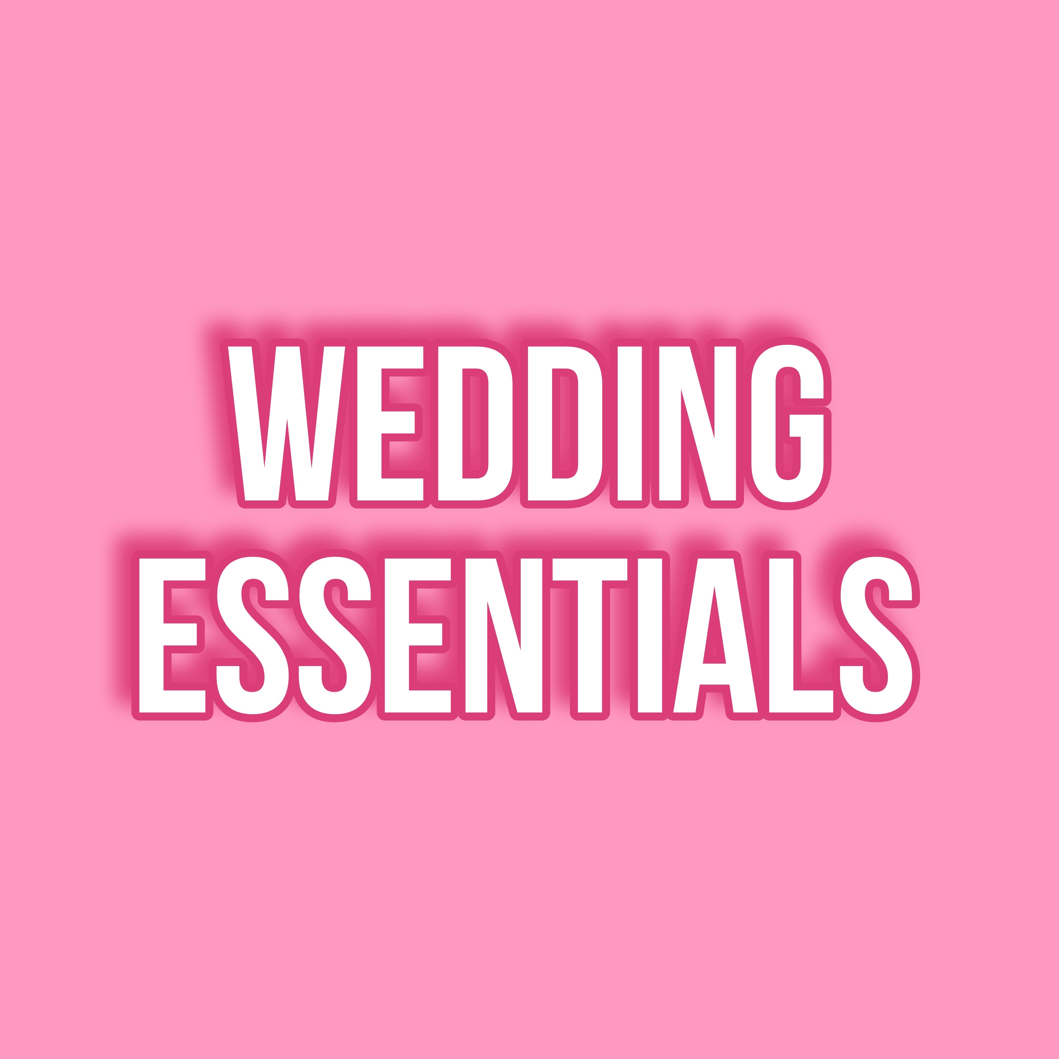 Wedding Essentials